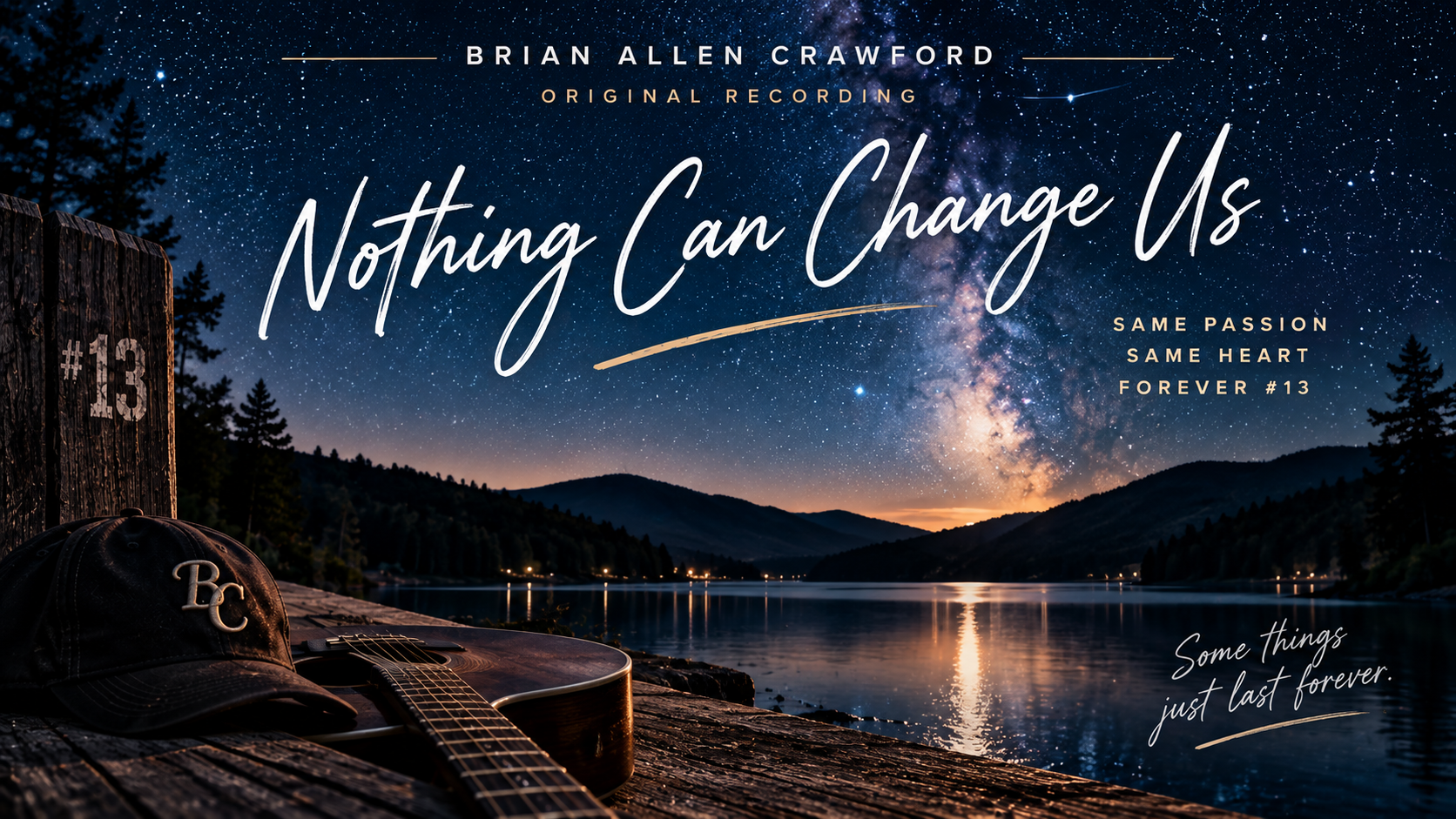 Nothing Can Change Us — Brian Allen Crawford original recording artwork