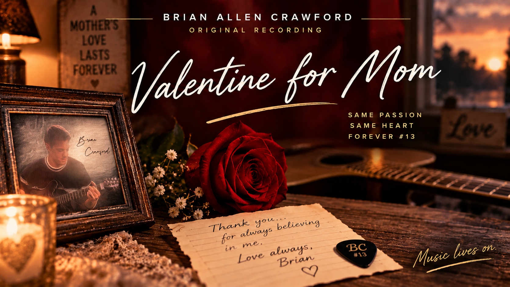 Valentine for Mom — Brian Allen Crawford original recording artwork